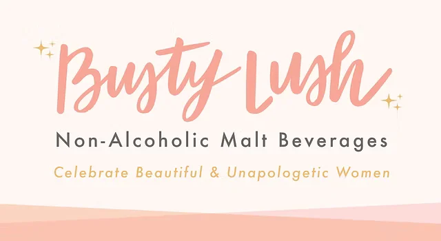 Busty Lush logo - a woman-owned non-alcoholic beer brand from Washington founded by Laurel Harrop, inspired to create flavorful zero-alcohol malt beverages.